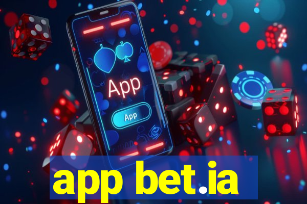 app bet.ia